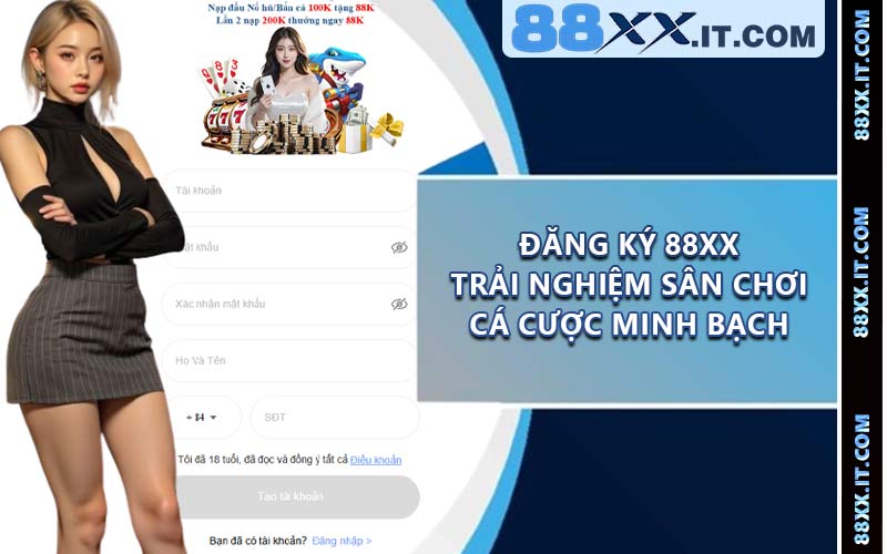 Đăng Ký 88XX - Trải Nghiệm Sân Chơi Cá Cược Minh Bạch